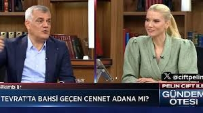 Prof. Dr. Bekir Zakir Çoban 'Tevrat'a Göre Cennet Adana'dır'