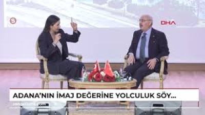 Adana'nın İmaj Değerine Yolculuk söyleşisi