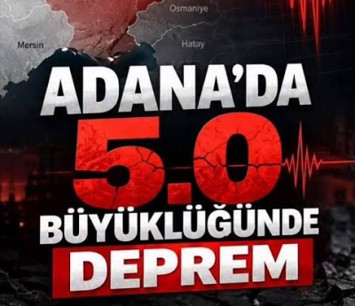 Adana'da 5 büyüklüğünde deprem